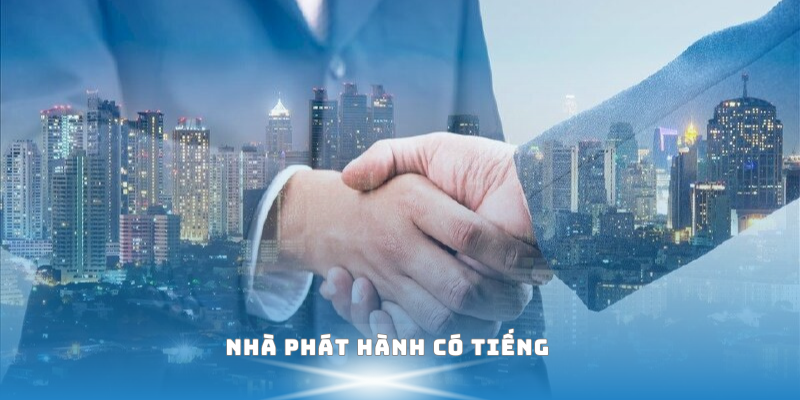 Nhà phát hành có tiếng toàn cầu