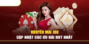 khuyến mãi j88 mới nhất